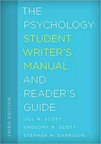 The Psychology Student Writer's Manual and Reader's Guide 3e