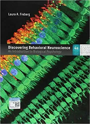 Discovering Behavioral Neuroscience: An Introduction to Biological Psychology (4th Edition) - eBook