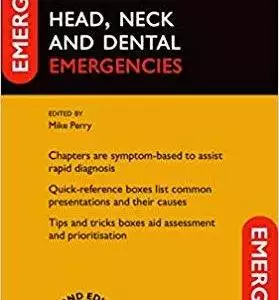 Head, Neck and Dental Emergencies (2nd Edition) - eBook