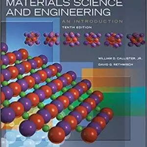 Materials Science and Engineering: An Introduction (10th Edition) - eBook