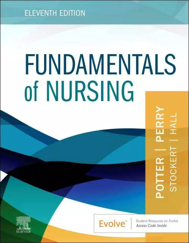 Fundamentals of Nursing (11th Edition) - PDF