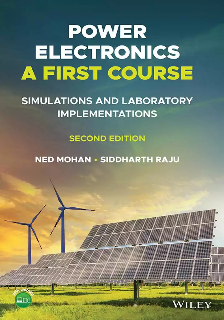 Power Electronics, A First Course: Simulations and Laboratory Implementations (2nd Edition) - ePub