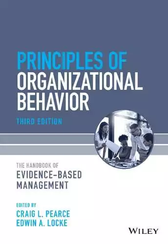 Principles of Organizational Behavior: The Handbook of Evidence-Based Management (3rd Edition) - PDF