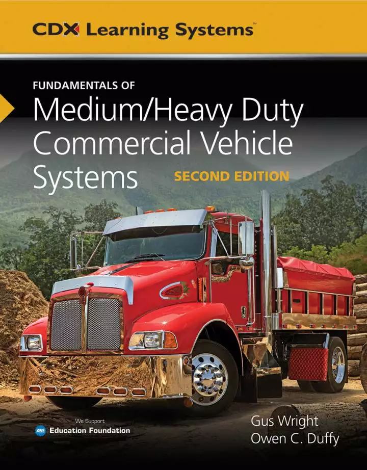 Fundamentals of Medium/Heavy Duty Commercial Vehicle Systems (2nd Edition) - ePub/PDF