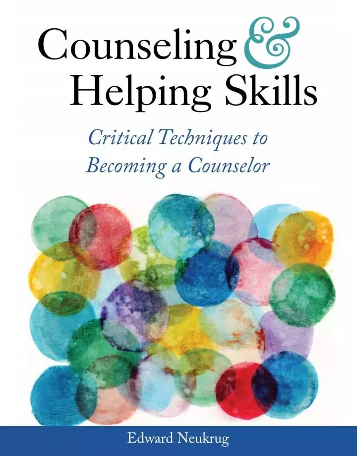 Counseling and Helping Skills: Critical Techniques to Becoming a Counselor - PDF (scanned)