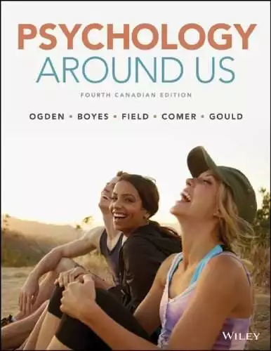 Psychology Around Us (4th Canadian Edition) - PDF