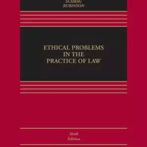 Ethical Problems in the Practice of Law (6th Edition) - ePub/PDF