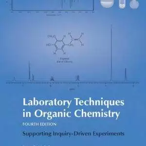 Laboratory Techniques in Organic Chemistry (4th Edition) - PDF