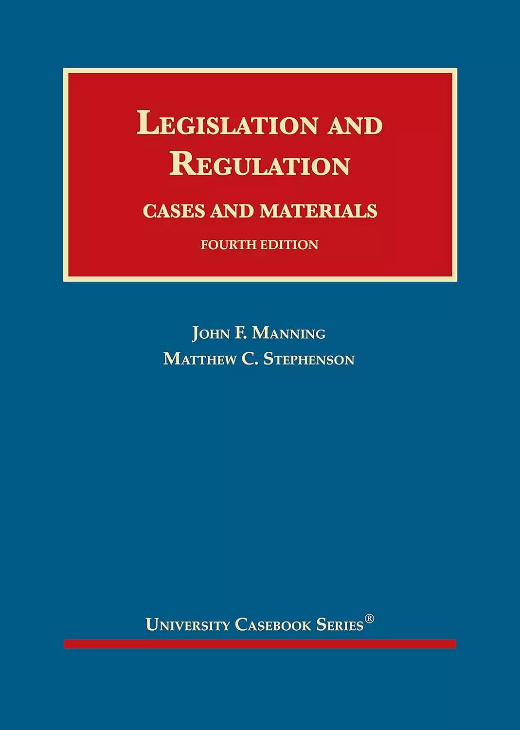 Legislation and Regulation, Cases and Materials (4th Edition) - PDF