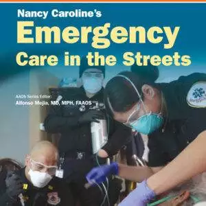 Nancy Caroline's Emergency Care in the Streets (9th Edition) - PDF