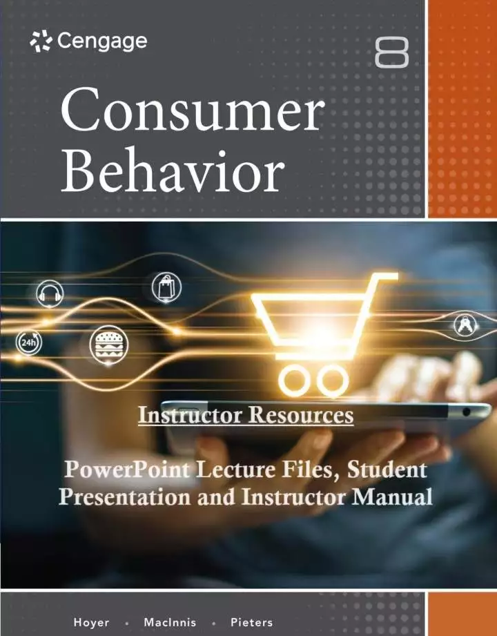 Consumer Behavior (8th Edition) - PowerPoint + Presentation + IM