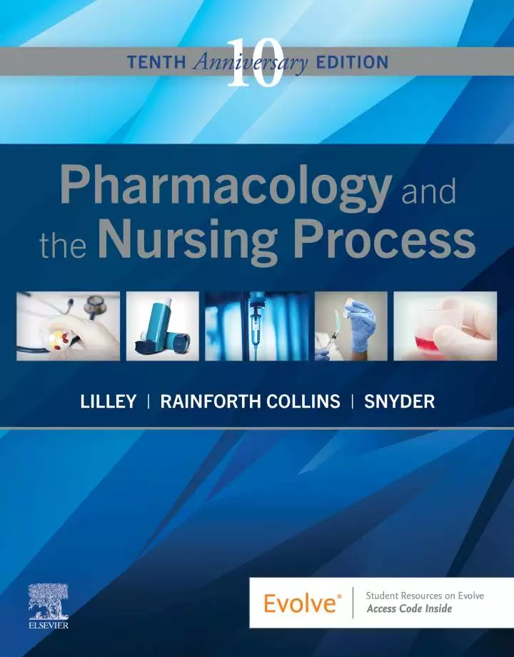 Pharmacology and the Nursing Process (10th Edition) - PDF/ePub